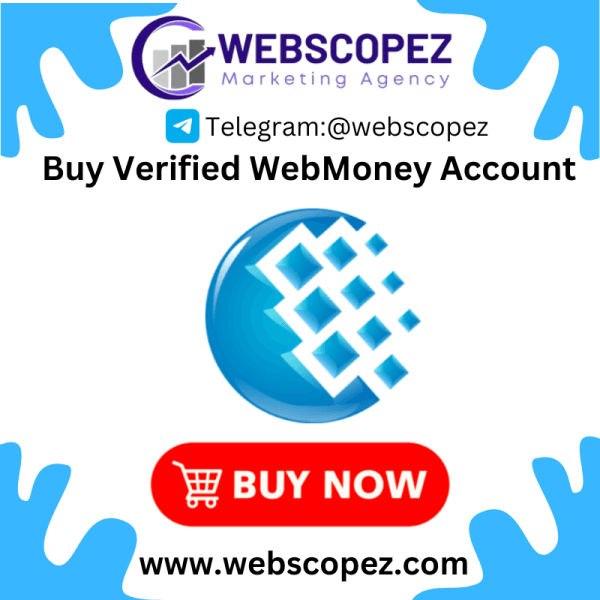 Buy Verified WebMoney Accounts