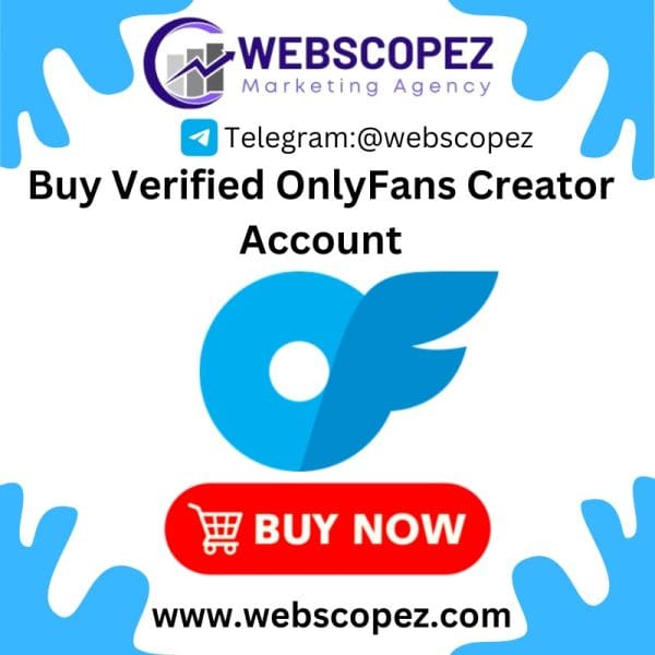 Buy Verified OnlyFans Creator Account